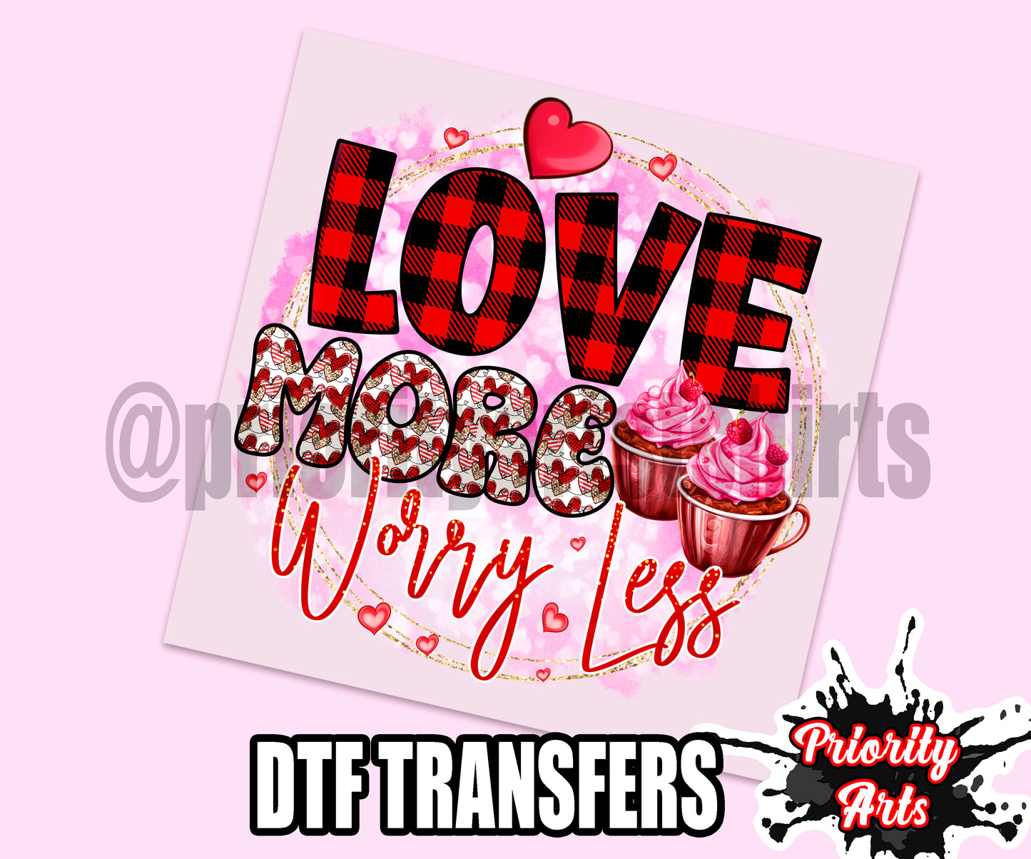 Love More Dtf Transfer