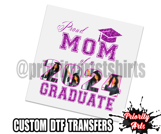 Custom Proud "title" of 2024 Graduate Dtf Transfers