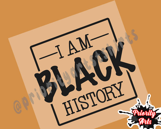 I am Black History Black DTF Transfer